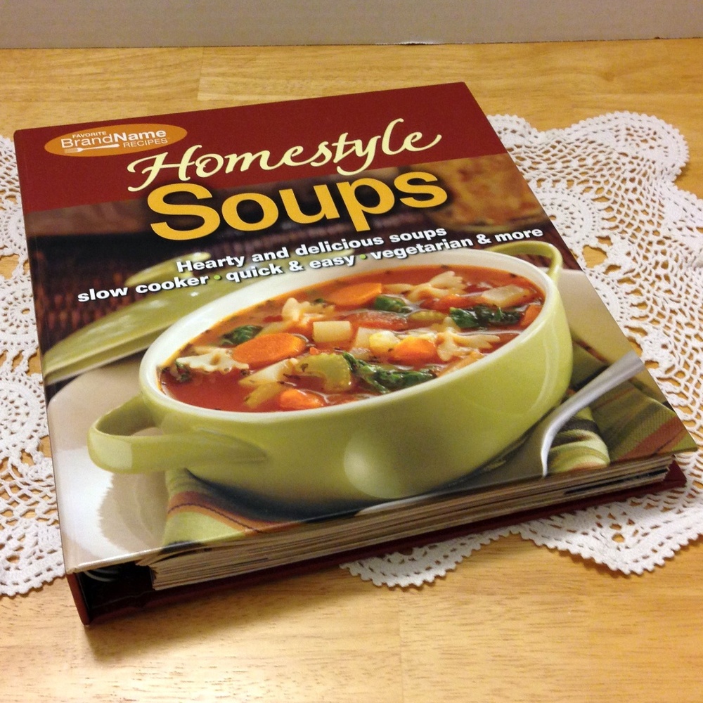 Homestyle Soups Cookbook, Slow Cooker, Vegetarian and more